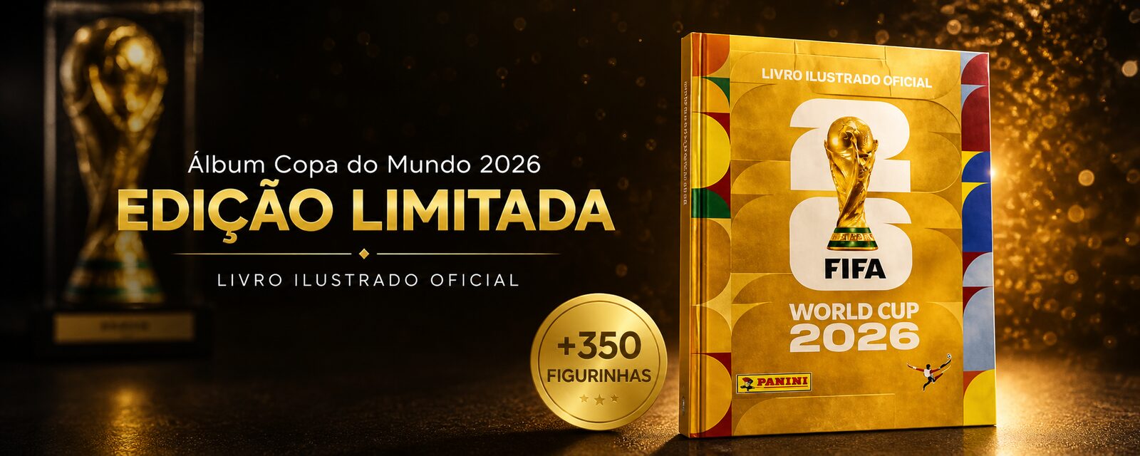 Álbum Copa do Mundo 2026 Edição Limitada